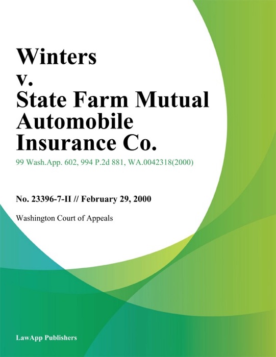 Winters V. State Farm Mutual Automobile Insurance Co.