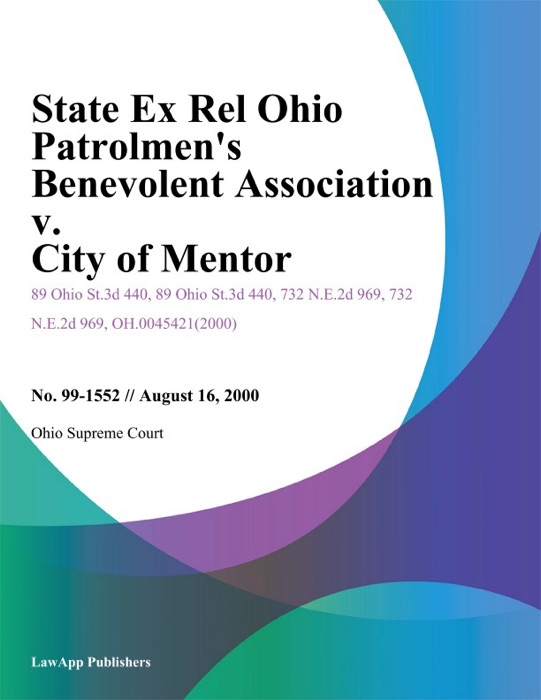 State Ex Rel Ohio Patrolmens Benevolent Association v. City of Mentor