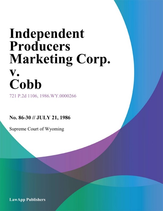 Independent Producers Marketing Corp. v. Cobb