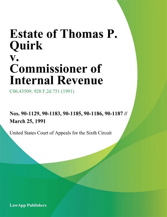 Estate Of Thomas P. Quirk V. Commissioner Of Internal Revenue