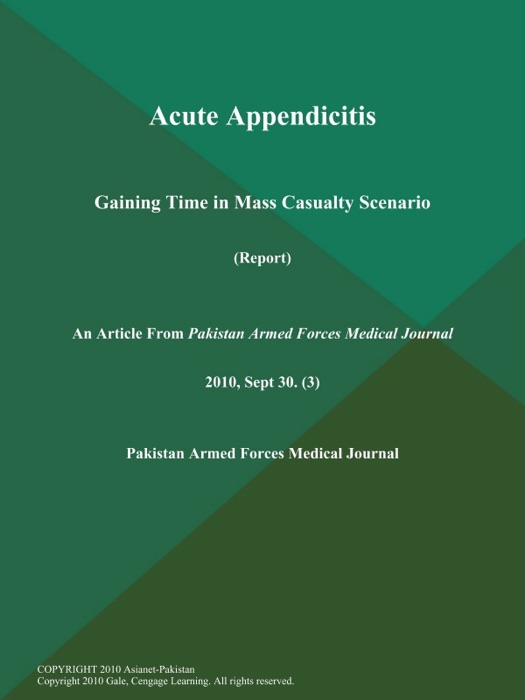 Acute Appendicitis: Gaining Time in Mass Casualty Scenario (Report)