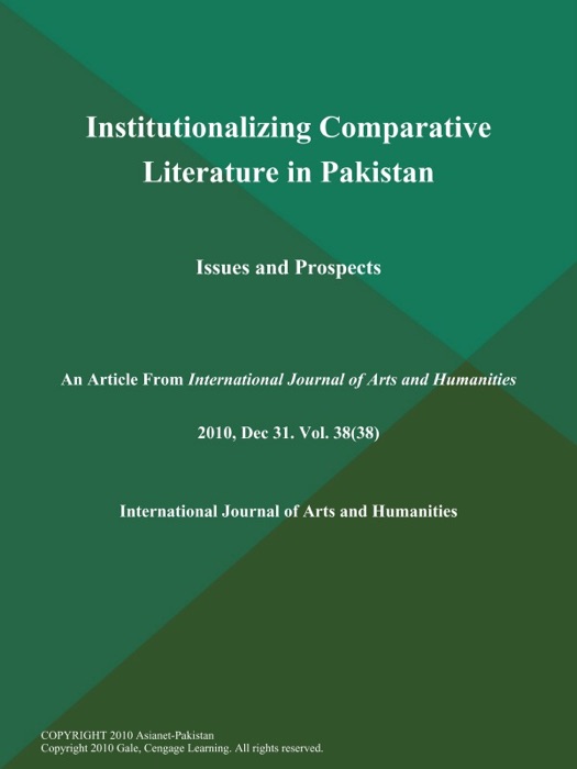 Institutionalizing Comparative Literature in Pakistan: Issues and Prospects