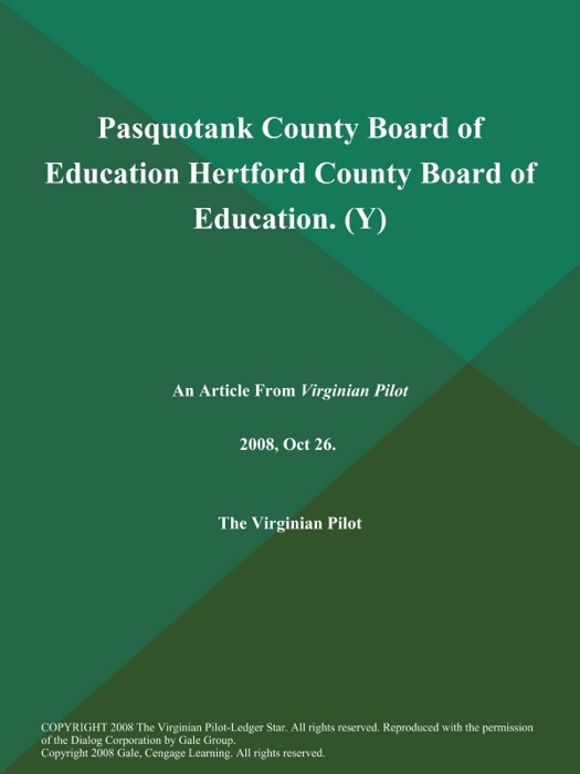 Pasquotank County Board of Education Hertford County Board of Education (Y)