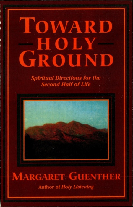 Toward Holy Ground