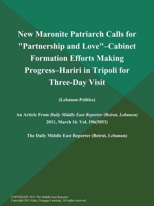 New Maronite Patriarch Calls for 