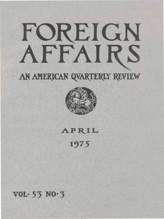 Foreign Affairs - April 1975