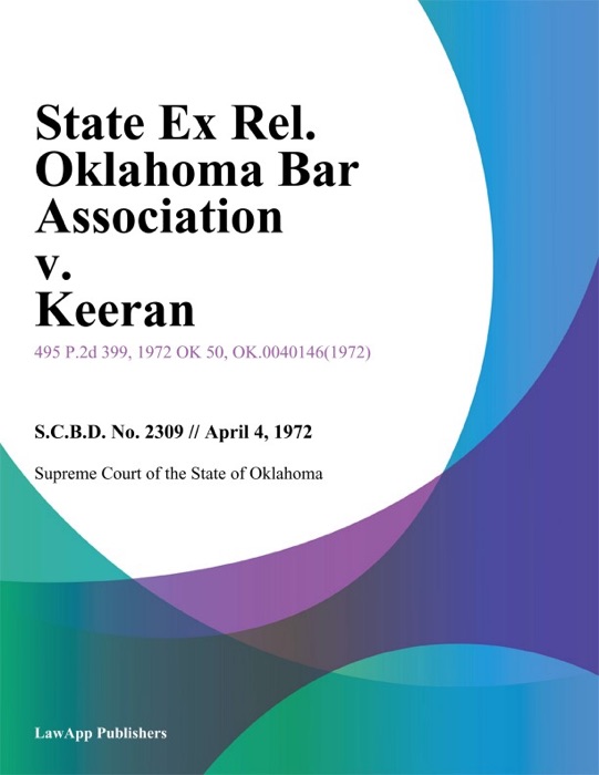 State Ex Rel. Oklahoma Bar Association v. Keeran