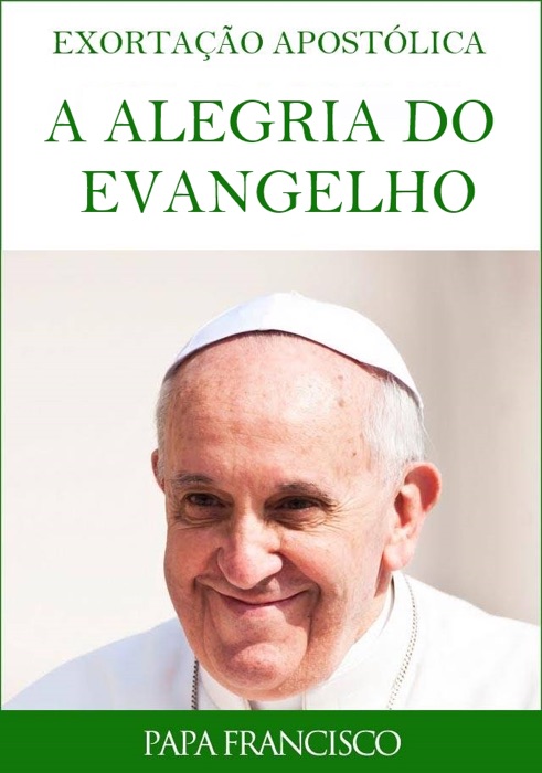 A alegria do evangelho