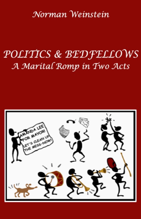 Politics & Bedfellows