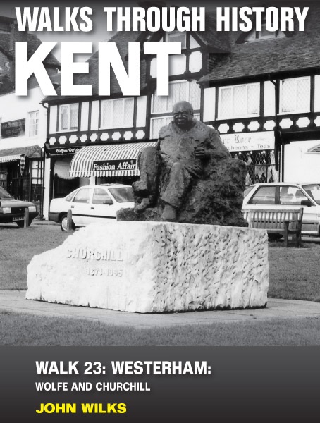 Walks Through History: Kent