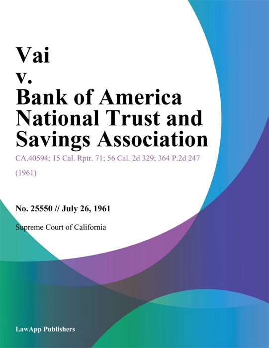 Vai V. Bank Of America National Trust And Savings Association