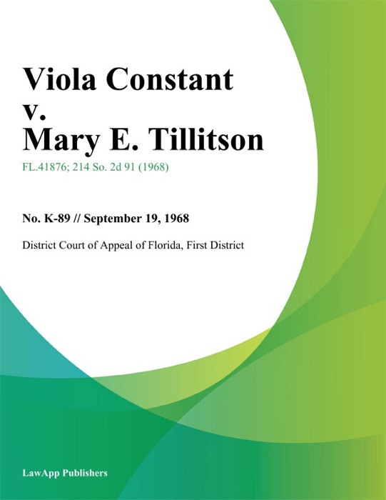 Viola Constant v. Mary E. Tillitson