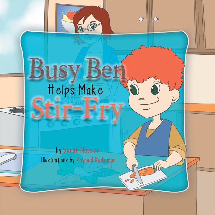 Busy Ben Make Stir-Fry