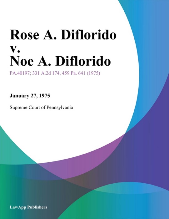 Rose A. Diflorido v. Noe A. Diflorido