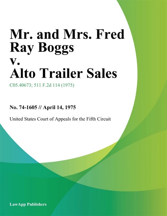 Mr. and Mrs. Fred Ray Boggs v. Alto Trailer Sales