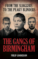 Philip Gooderson - The Gangs of Birmingham artwork