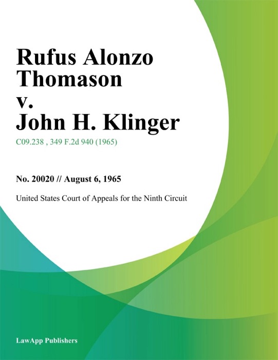 Rufus Alonzo Thomason v. John H. Klinger