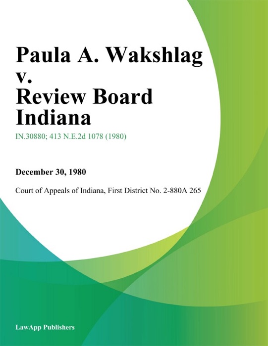 Paula A. Wakshlag v. Review Board Indiana