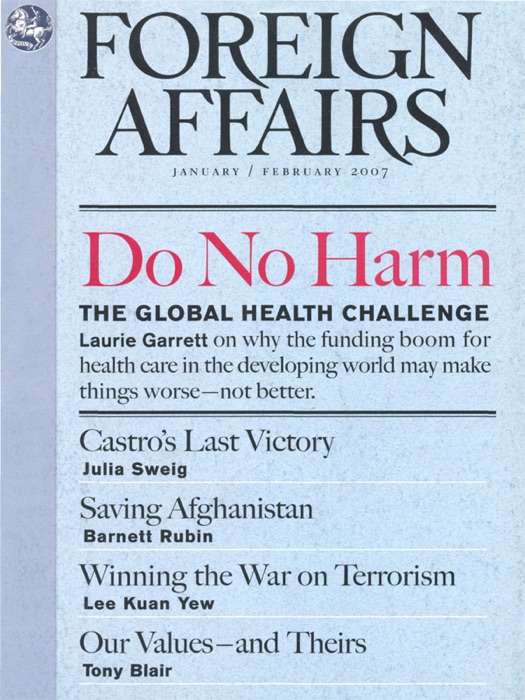 Foreign Affairs - January/Febuary 2007