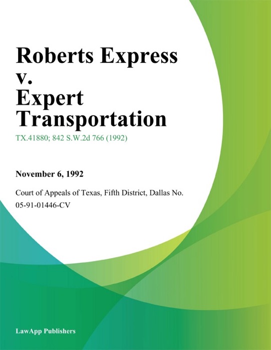 Roberts Express v. Expert Transportation