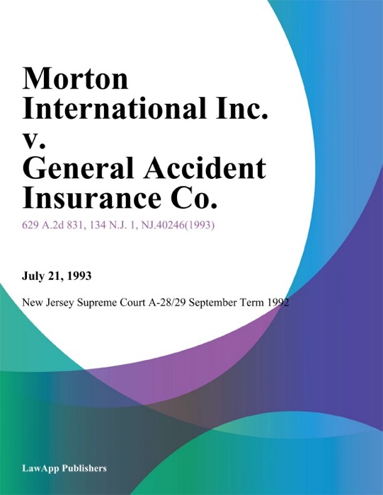 Morton International Inc. v. General Accident Insurance Co.