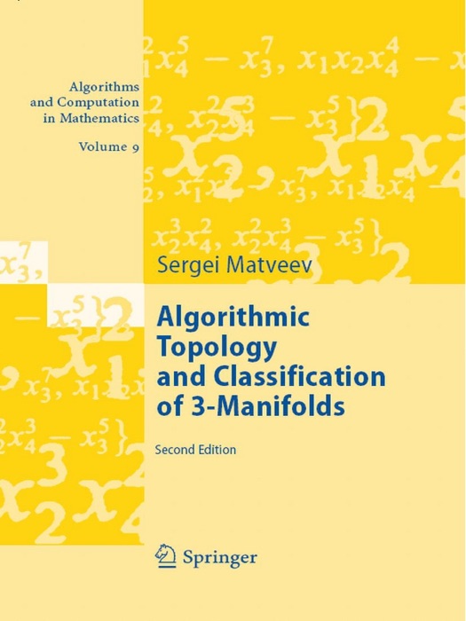 Algorithmic Topology and Classification of 3-Manifolds