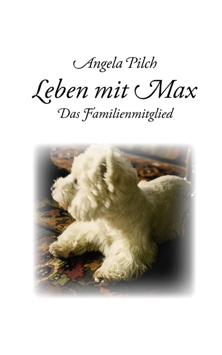 Leben mit Max