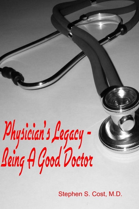 Physician's Legacy