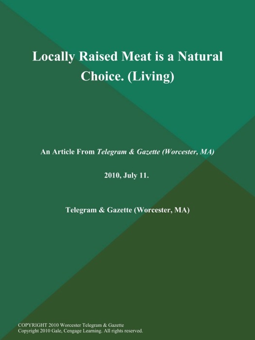 Locally Raised Meat is a Natural Choice (Living)