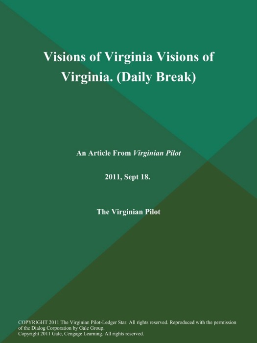 Visions of Virginia Visions of Virginia (Daily Break)