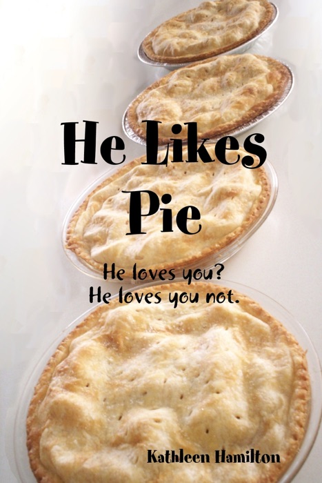 He Likes Pie