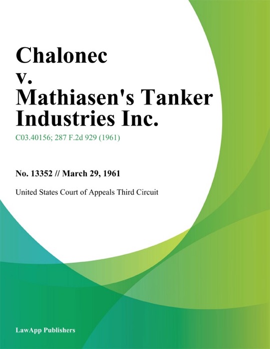 Chalonec v. Mathiasen's Tanker Industries Inc.