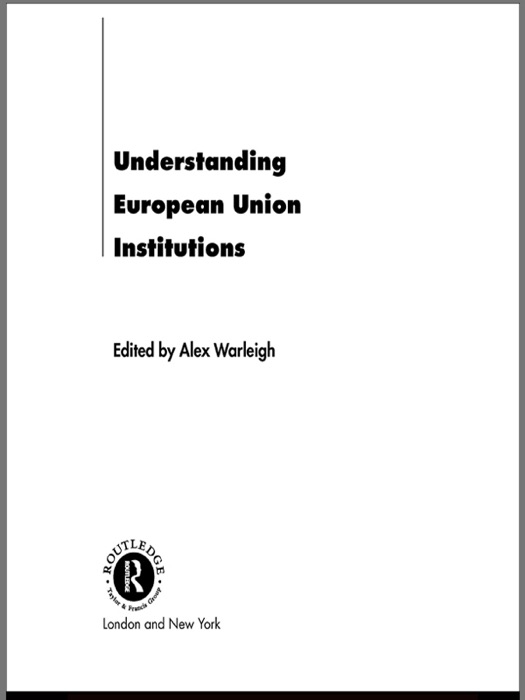 Understanding European Union Institutions