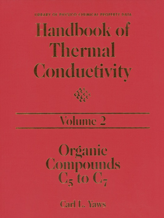 Handbook of Thermal Conductivity, Volume 2