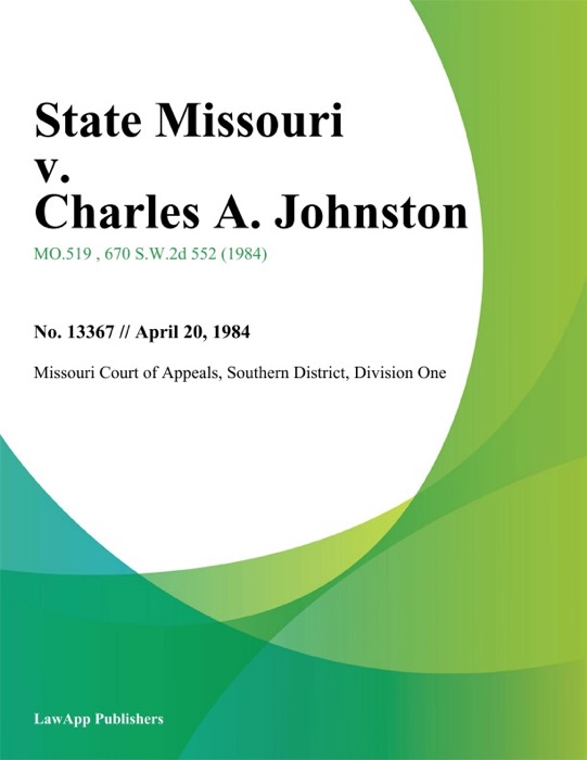 State Missouri v. Charles A. Johnston