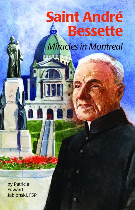 Saint Andre Bessette