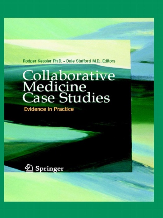 Collaborative Medicine Case Studies