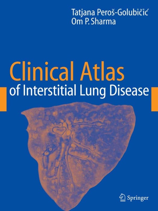 Clinical Atlas of Interstitial Lung Disease