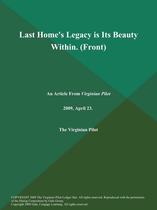 Last Home's Legacy is Its Beauty Within (Front)