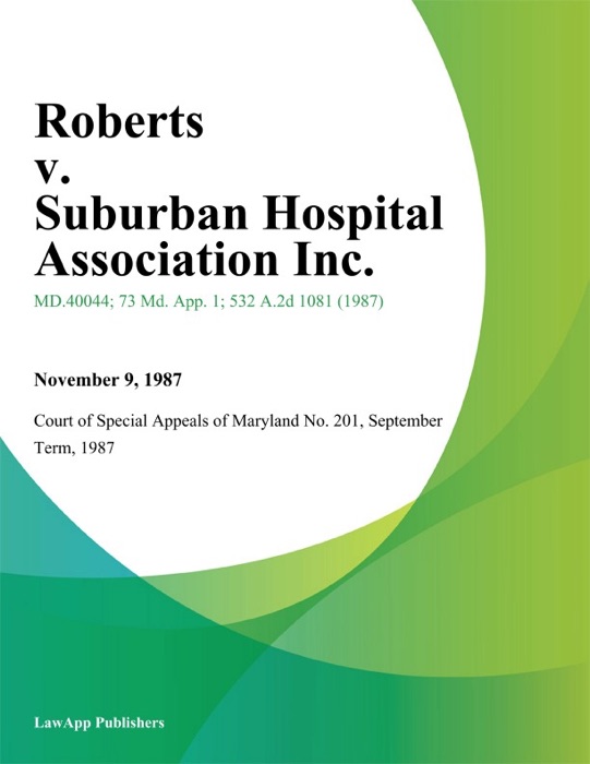 Roberts v. Suburban Hospital Association Inc.