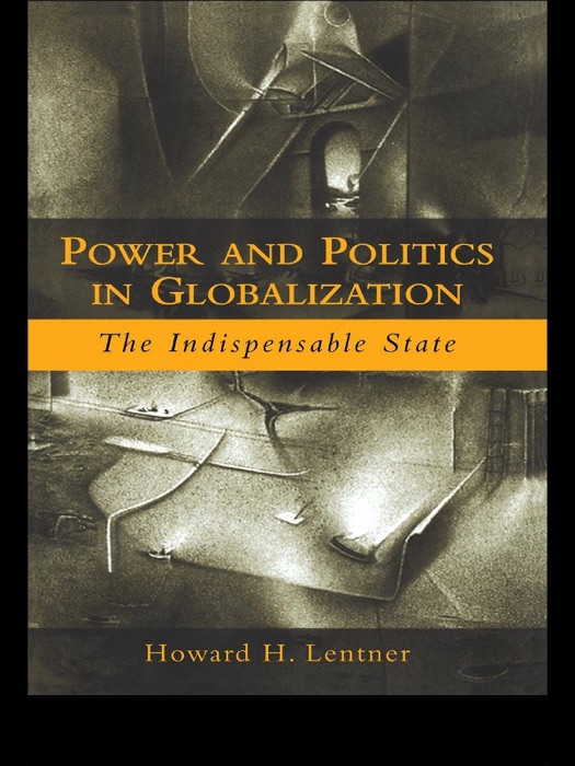 Power and Politics in Globalization