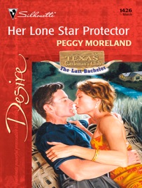 Her Lone Star Protector
