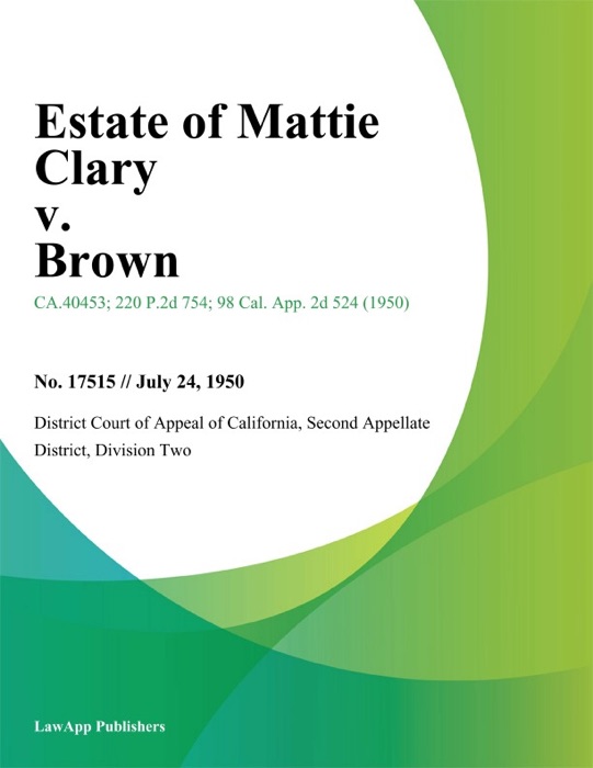 Estate of Mattie Clary v. Brown