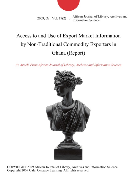 Access to and Use of Export Market Information by Non-Traditional Commodity Exporters in Ghana (Report)