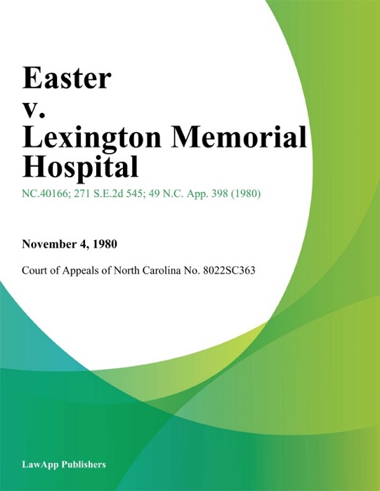 Easter v. Lexington Memorial Hospital