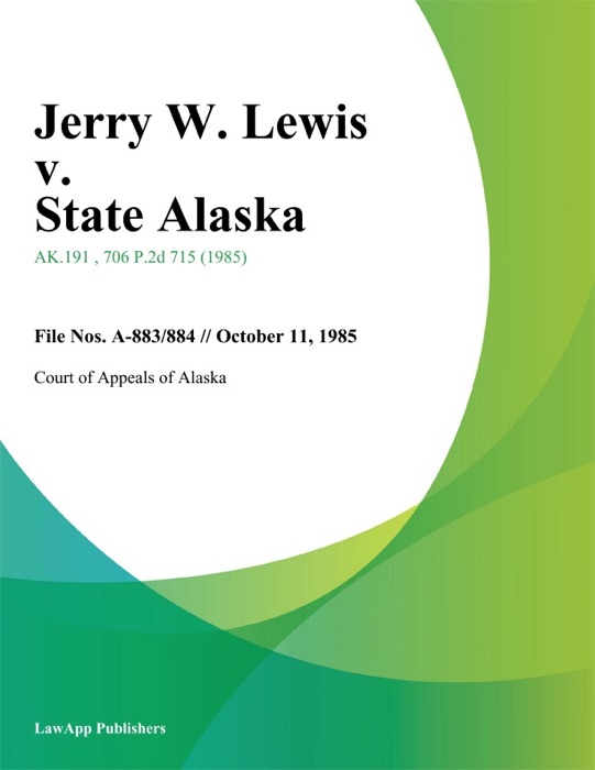 Jerry W. Lewis v. State Alaska