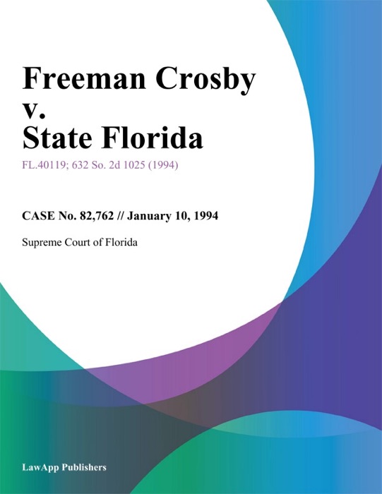 Freeman Crosby v. State Florida