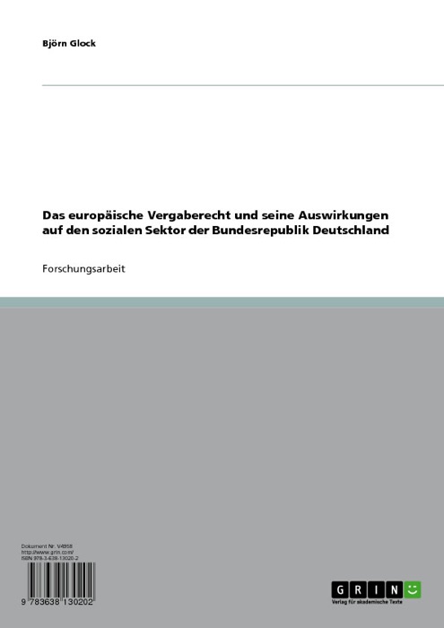 Das europäische Vergaberecht und seine Auswirkungen auf den sozialen Sektor der Bundesrepublik Deutschland