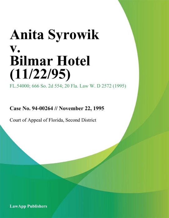 Anita Syrowik v. Bilmar Hotel