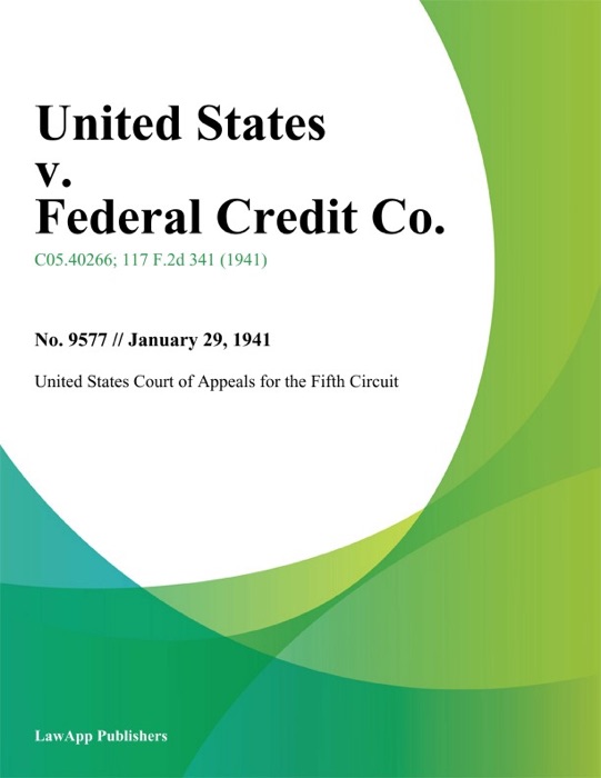 United States v. Federal Credit Co.